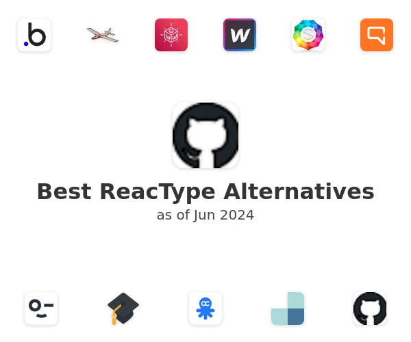 Best ReacType Alternatives