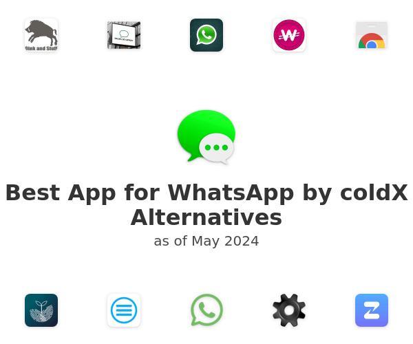 Best App for WhatsApp by coldX Alternatives