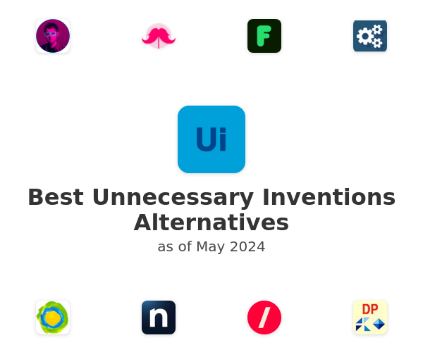 Best Unnecessary Inventions Alternatives