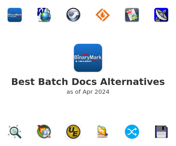 Best Batch Docs Alternatives