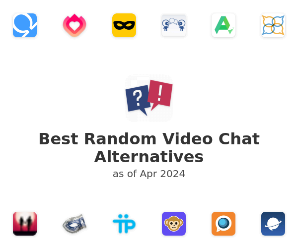 Best Random Video Chat Alternatives