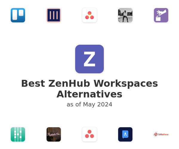 Best ZenHub Workspaces Alternatives