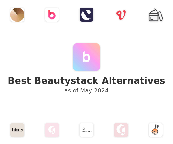 Best Beautystack Alternatives