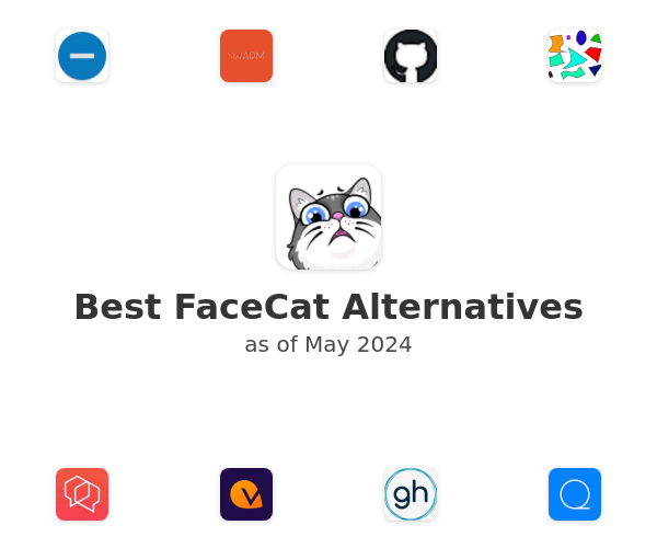 Best FaceCat Alternatives