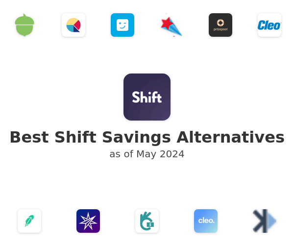 Best Shift Savings Alternatives