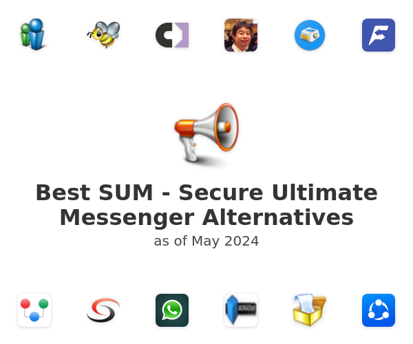 Best SUM - Secure Ultimate Messenger Alternatives