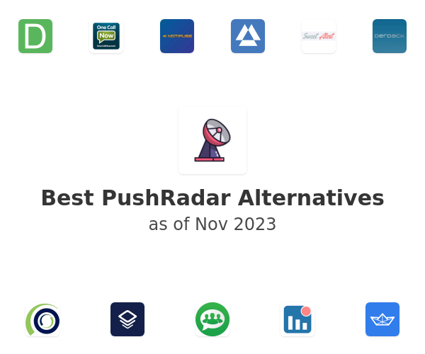 Best PushRadar Alternatives