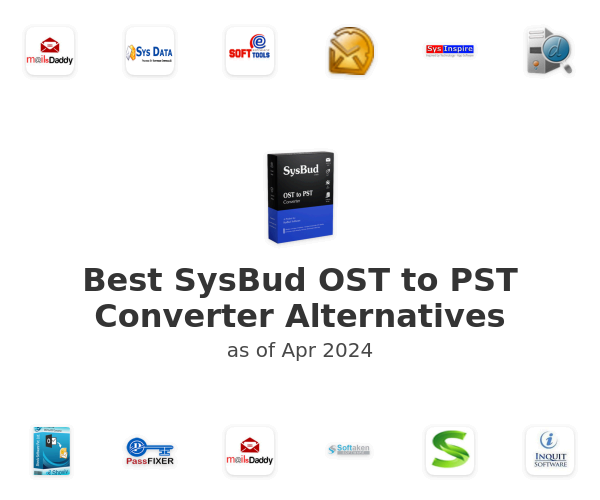 Best SysBud OST to PST Converter Alternatives