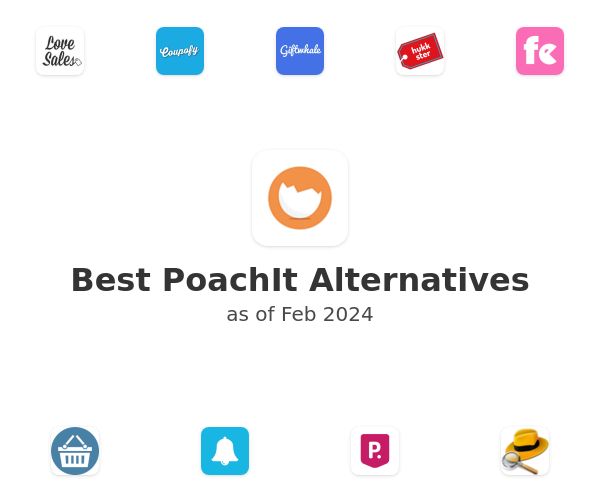 Best PoachIt Alternatives