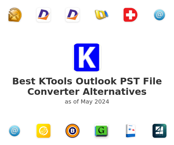 Best KTools Outlook PST File Converter Alternatives