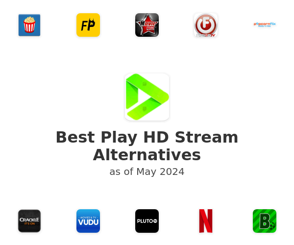 Best Play HD Stream Alternatives