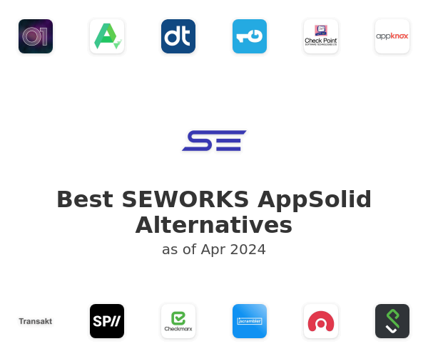 Best SEWORKS AppSolid Alternatives