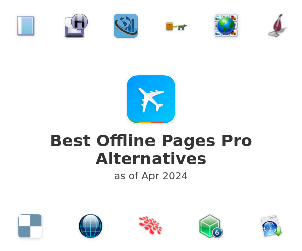 Best Offline Pages Pro Alternatives