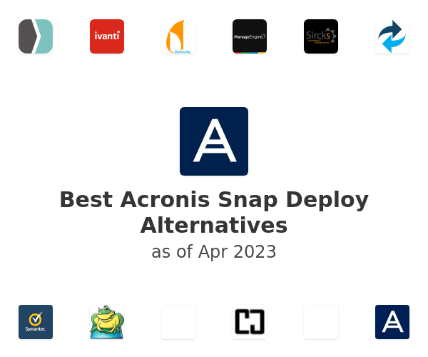 Best Acronis Snap Deploy Alternatives