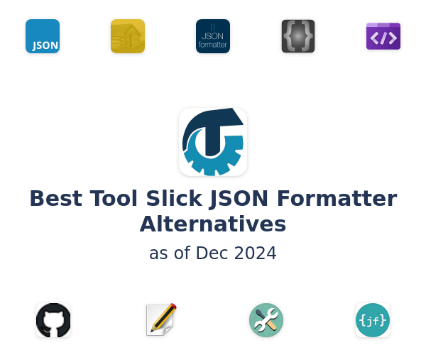 Best Tool Slick JSON Formatter Alternatives