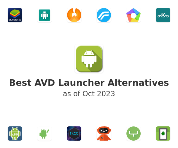 Best AVD Launcher Alternatives