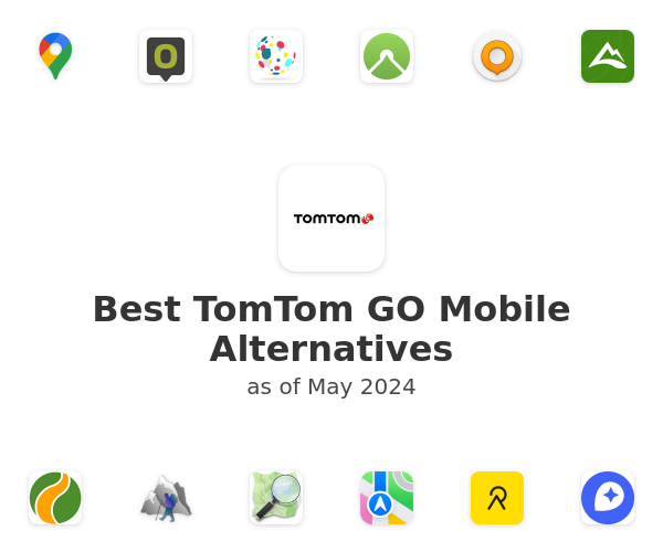 Best TomTom GO Mobile Alternatives