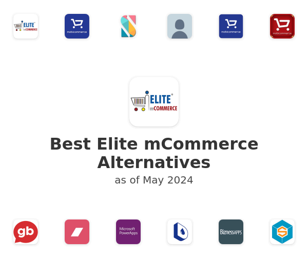 Best Elite mCommerce Alternatives