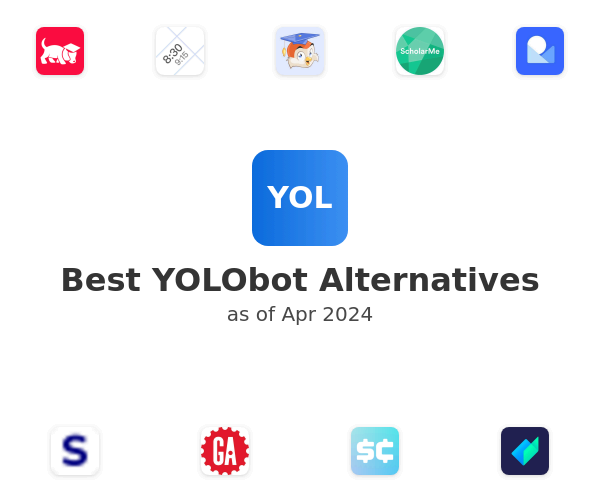 Best YOLObot Alternatives