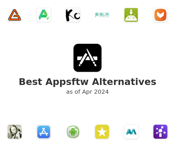 Best Appsftw Alternatives