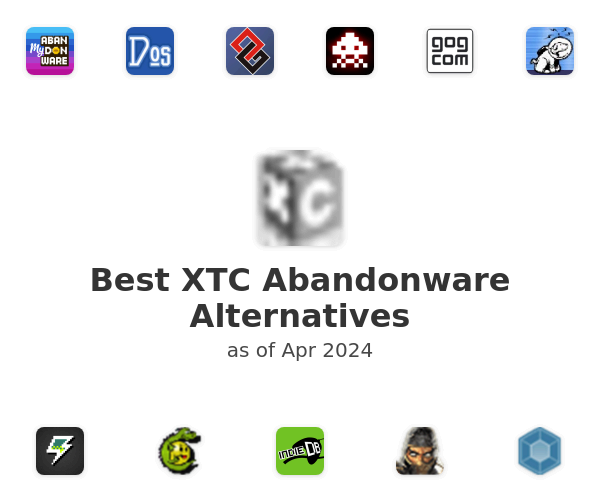 Best XTC Abandonware Alternatives