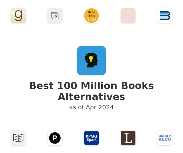 Best 100 Million Books Alternatives