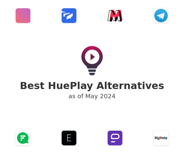 Best HuePlay Alternatives