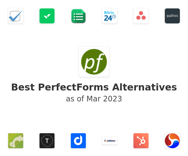 Best PerfectForms Alternatives