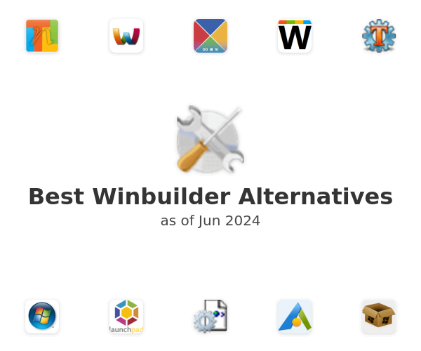 Best Winbuilder Alternatives