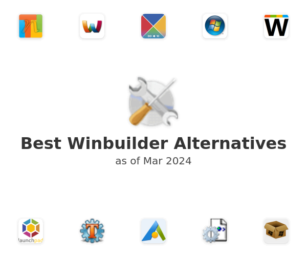Best Winbuilder Alternatives