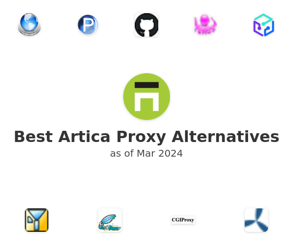 Best Artica Proxy Alternatives