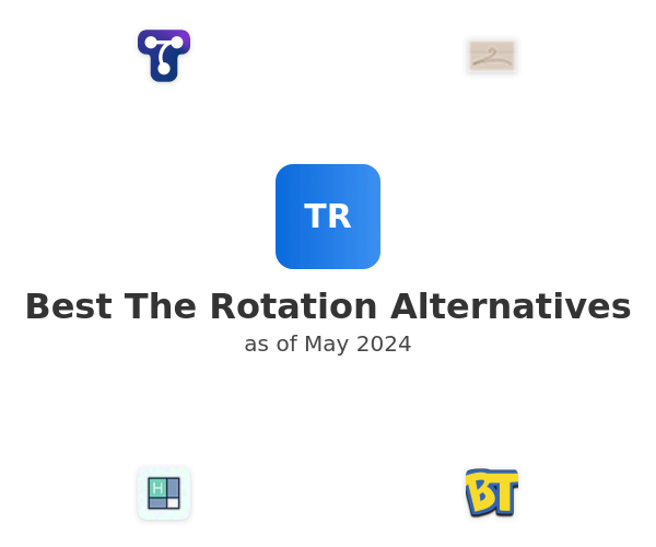 Best The Rotation Alternatives