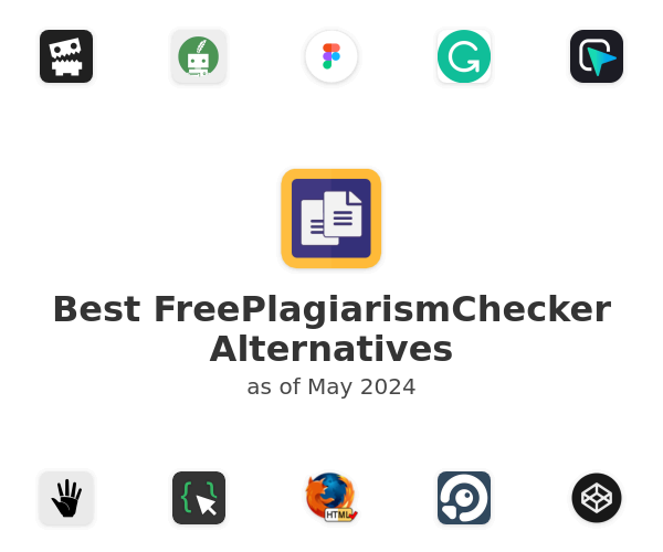 Best FreePlagiarismChecker Alternatives