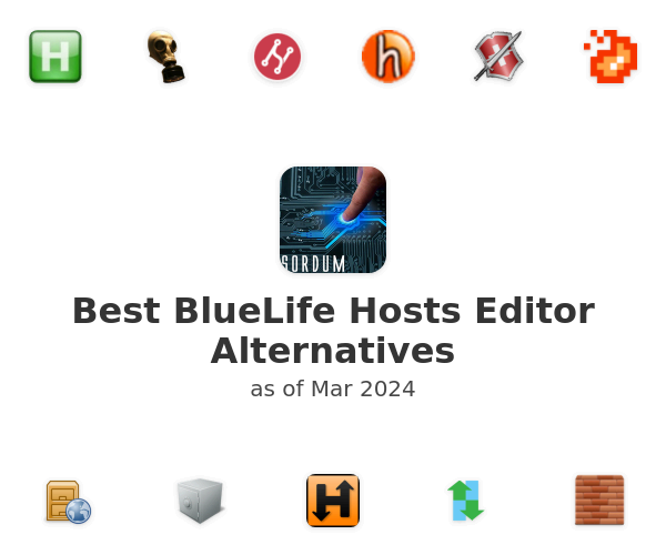 Best BlueLife Hosts Editor Alternatives