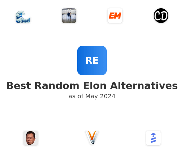 Best Random Elon Alternatives