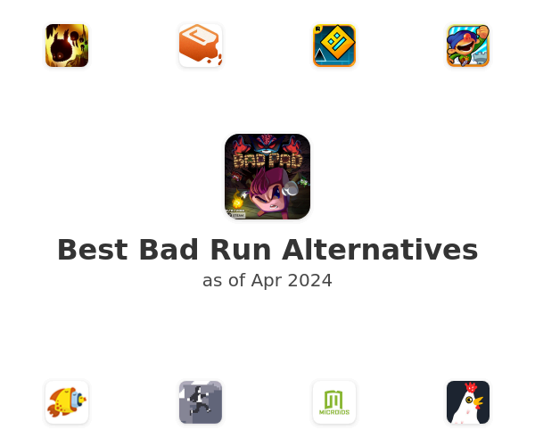Best Bad Run Alternatives