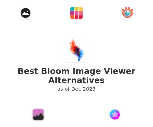 Best Bloom Image Viewer Alternatives
