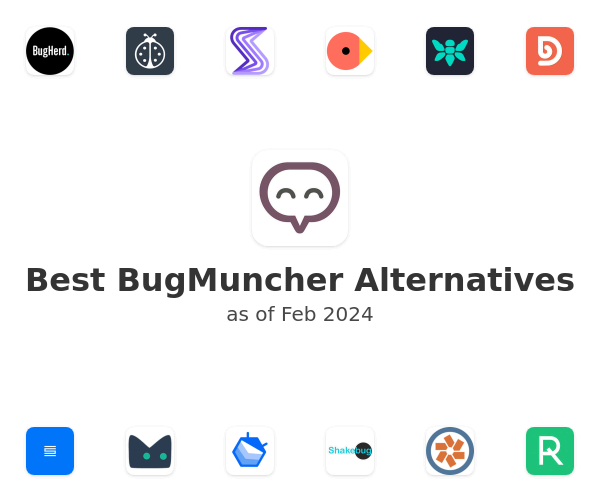 Best BugMuncher Alternatives