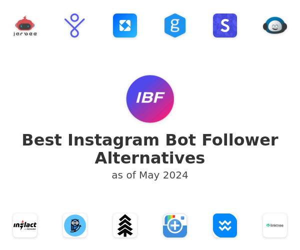 Best Instagram Bot Follower Alternatives