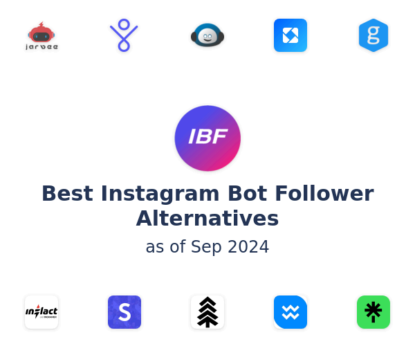 Best Instagram Bot Follower Alternatives