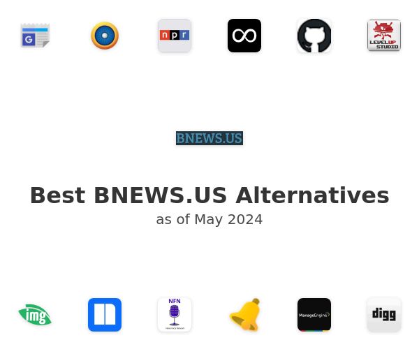Best BNEWS.US Alternatives