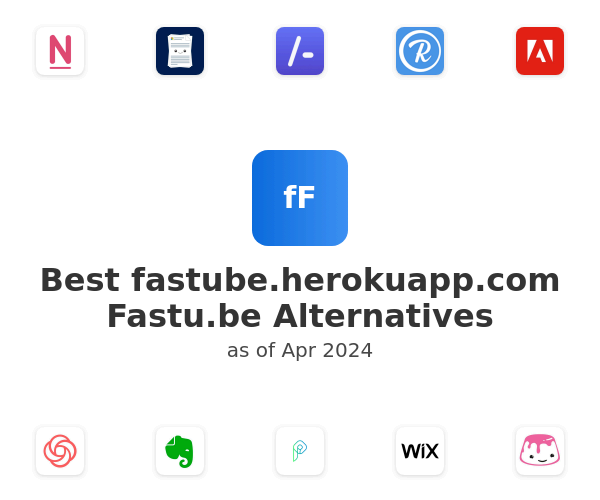 Best fastube.herokuapp.com Fastu.be Alternatives