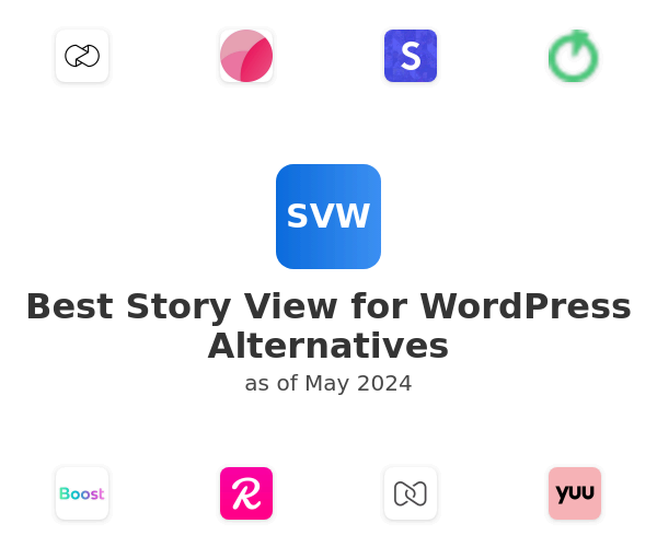 Best Story View for WordPress Alternatives