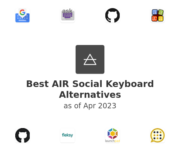 Best AIR Social Keyboard Alternatives