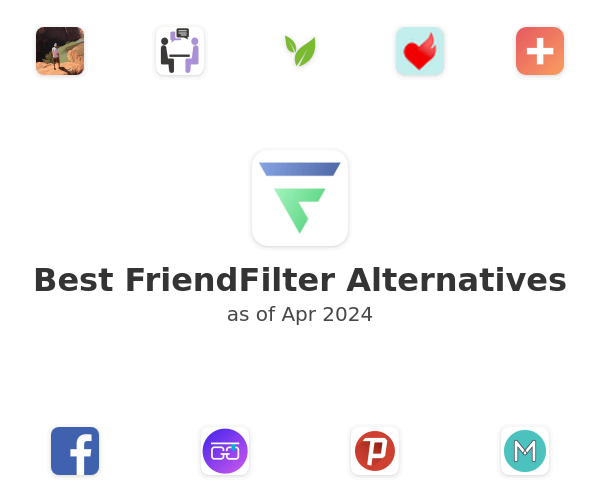 Best FriendFilter Alternatives