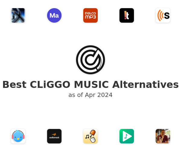 Best CLiGGO MUSIC Alternatives