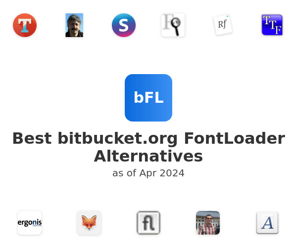 Best bitbucket.org FontLoader Alternatives