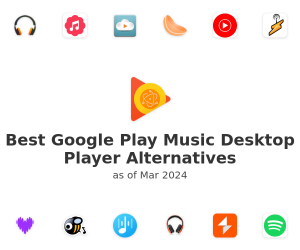 Best Google Play Music Desktop Player Alternatives