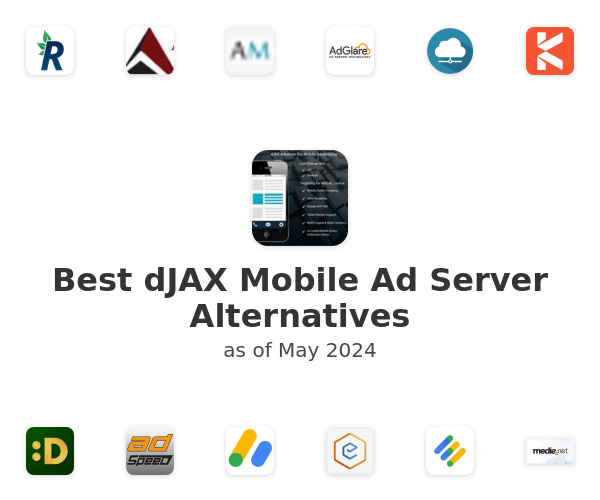 Best dJAX Mobile Ad Server Alternatives