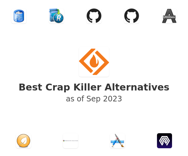 Best Crap Killer Alternatives